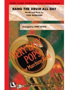 Bang The Drum All Day by - Burns Jerry - for Marching Band