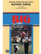 Batman Theme (Tv) by Hefti Neal - Story Michael - for Marching Band