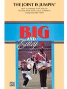 Joint Is Jumpin' by Waller Fats - Story Michael - for Marching Band