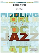 Bossa Verde by Ligon Bert for Full Score