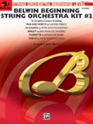 Belwin Beginning String Orchestra Kit #2 by Kit #2 - Cerulli Bob - for String Orchestra