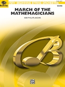 March of the Mathemagicians by Phillips Bob for Conductor
