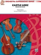 Castle Lore by - Smith Robert W - for String Orchestra