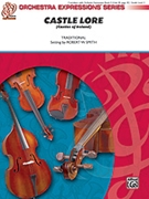 Castle Lore by Traditional - Smith Robert W - for Conductor
