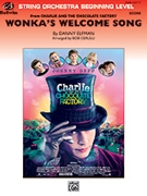 Wonka's Welcome Song (from Charlie and Chocolate Factory) by Elfman Danny - Cerulli Bob - for Conductor
