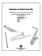 Someone To Watch Over Me by Gershwin George and Ira - Althouse Jay - for Instrumental Parts