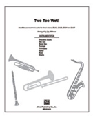 2 Too Wet by Darin Bobby and Murray Jean - Althouse Jay - for Instrumental Parts