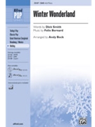 Winter Wonderland by Bernard Felix - Beck Andy - for SAB