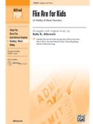 Flix Are For Kids by - Albrecht Sally K - for 2-Part
