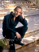 Disney Songbook Selections From The by Brickman Jim - Coates Dan - Jim Brickman for Piano Collection
