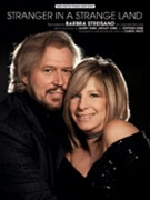Stranger In A Strange Land by Streisand Barbra - Matz Carol - Barbra Streisand for Piano/Vocal