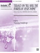Trilogy On All Hail The Power Of Jesus N by Waldrop Tammy for Handbells 3-5 Octave