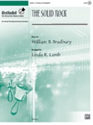Solid Rock by Bradbury William B - Lamb Linda R. - for Handbells 3-5 Octave