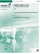Enter With Joy by Wissinger Kathleen L for Handbells 3-5 Octave