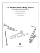 Let All Mortal Flesh Keep Silence by - Christopher Keith - for Instrumental Parts