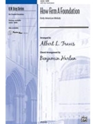 How Firm A Foundation by Pno Duet Acc - Harlan Benjamin - for SATB