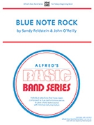Blue Note Rock by Feldstein Sandy for Full Score