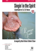 Singin' In The Spirit by - Parker and Shaw - for SATB (Book W/cd)