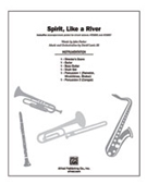 Spirit Like A River by Lantz and Parker for Instrumental Parts