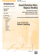 Good Christian Men Rejoice Medley by - Sterling Robert - for SATB