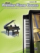 Premier Piano Lesson 2B by Alexander Kowalchyk and Lancaster for Piano Method