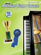 Premier Piano Performance 2B by Alexander Kowalchyk and Lancaster for Piano (w/MP3 access)