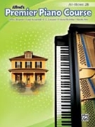 Premier Piano At-home 2B by Alexander Kowalchyk and Lancaster for Piano Method