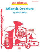 Atlantis Overture by O'Reilly John for Full Score