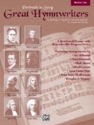 Great Hymnwriters by - Various - for Medium-Low Voice Sa (W/cd)