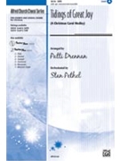 Tidings Of Great Joy by - Drennan Patti - for SATB (Christmas Carol Medley)