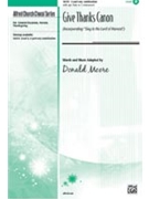 Give Thanks Canon by Moore Donald for 2-Part