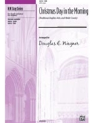 Christmas Day In The Morning by Wagner Douglas E - Wagner Douglas E - for SAB and Piano