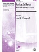 Carols At The Manger by Shepperd Mark - Shepperd Mark - for SATB