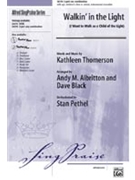Walkin' In The Light by Thomerson Kathleen - Thomerson/albretton/ - for 2-Part