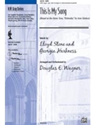 This Is My Song by Sibelius Jean - Wagner Douglas E - for SATB