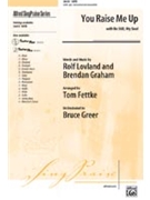 You Raise Me Up W/Be Still My Soul by - Fettke Tom - for SATB