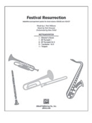 Festival Resurrection by Drennan Patti - Stan Pethel - for Instrumental Parts