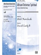 African Christmas Spiritual by Lantz David for SATB a cappella (W/perc)