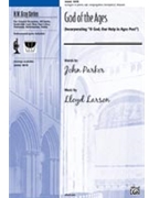 God Of The Ages by Larson Lloyd for SATB