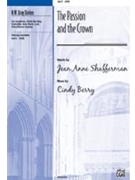 Passion & The Crown by Berry Cindy for SATB