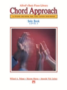 Alfred Basic Chord Approach Solo Book 1 for Piano