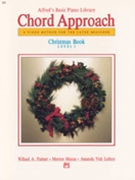 Alfred Chord Approach Christmas Book 1 by - Palmer - for Piano Method