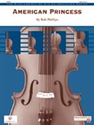 American Princess by Phillips Bob for Full Score