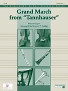 Grand March From Tannhauser by Wagner Richard - Leidig Vernon F - for Full Orchestra
