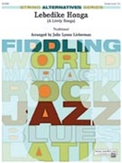 Lebedike Honga (lively Honga) by Traditional Klezmer - Lieberman Julie - for String Orchestra