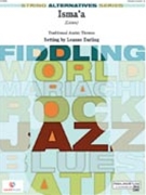 Isma'a (listen) by Arabic Themes - Darling Leanne - for String Orchestra