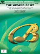 Wizard Of Oz The Selections by Arlen Harold - Cerulli Bob - for String Orchestra