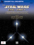 Star Wars - Epic Suite Part I (Episodes I II & III) by Williams John - Smith Robert W - for Full Orchestra
