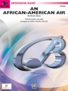 African-american Air (Oh Mother Glasco) by Traditional - Mixon Kevin - for Concert Band