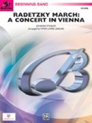 Radetzky March - A Concert In Vienna by Strauss Johann Sr - Lopez Victor - for Concert March